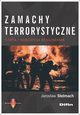 Zamachy terrorystyczne, Stelmach Jarosaw