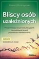Bliscy osb uzalenionych Scenariusze zaj Cz 1, Modrzyski Robert