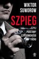 Szpieg, czyli podstawy szpiegowskiego fachu, Suworow Wiktor