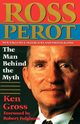 Ross Perot, Gross Ken