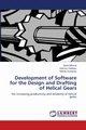 Development of Software for the Design and Drafting of Helical Gears, Akinnuli Basil