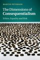 The Dimensions of Consequentialism, Peterson Martin