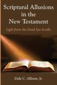 Scriptural Allusions in the New Testament, Allison Dale C. Jr.