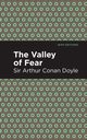The Valley of Fear, Doyle Arthur Conan Sir