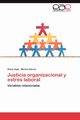 Justicia Organizacional y Estres Laboral, Vega Diana