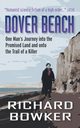 Dover Beach (The Last P.I. Series, Book 1), Bowker Richard
