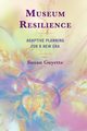 Museum Resilience, Guyette Susan