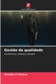 Gest?o da qualidade, El Harous Nassiba