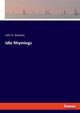 Idle Rhymings, Mackley John H.