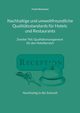 Nachhaltige und umweltfreundliche Qualittsstandards fr Hotels und Restaurants, Hchsmann Frank
