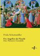 Fra Angelico da Fiesole, Schottmller Frida