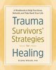 Trauma Survivors' Strategies for Healing, Welsh Elena
