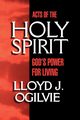 Acts of the Holy Spirit, Ogilvie Lloyd John