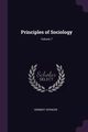 Principles of Sociology; Volume 7, Spencer Herbert