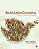 Social Justice Counseling, Chung Rita Chi-Ying