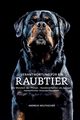 Verantwortung fr ein Raubtier, Wojtaschek Andreas
