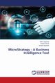 MicroStrategy - A Business Intelligence Tool, Agrawal Rahul