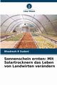 Sonnenschein ernten, Sudani Bhadresh R