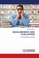 MEASUREMENT AND EVALUATION, Asalam Sabahat