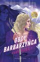 Obcy barbarzyca, Dixon Ruby