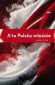 A to Polska wanie, Pytlak Andrzej