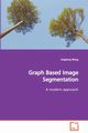 Graph Based Image Segmentation  A modern approach, Wang Jingdong