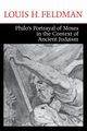 Philo's Portrayal of Moses in the Context of Ancient Judaism, Feldman Louis H.