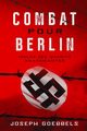 Combat pour Berlin, Goebbels Joseph