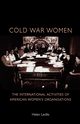 Cold War women, Laville Helen