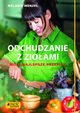 Odchudzanie z zioami, Wenzel Melanie