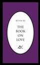 The Book on Love, B  Yin R, 