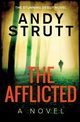 The Afflicted, Strutt Andy