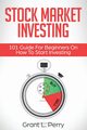 Stock Market Investing, Perry Grant L.