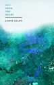 Out from the Heart, Allen James