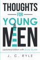 Thoughts for Young Men, Ryle J. C.