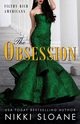 The Obsession, Sloane Nikki