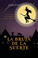 La bruja de la suerte, Cross Colleen