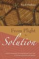 From Plight to Solution, Thielman Frank