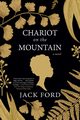 Chariot on the Mountain, Ford Jack