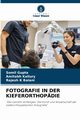 FOTOGRAFIE IN DER KIEFERORTHOPDIE, Gupta Somil