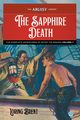 The Sapphire Death, Brent Loring