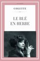 Le Bl en Herbe, Colette