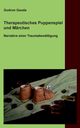 Therapeutisches Puppenspiel und Mrchen, Gauda Gudrun
