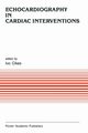 Echocardiography in Cardiac Interventions, 