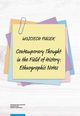 Contemporary thought in the field of history ethnographic notes, Piasek Wojciech