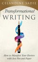 Transformational Writing, Sadie Celandine