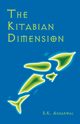 The Kitabian Dimension, Aggarwal Sandeep K.