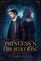 The Princess's Obligation, Tarkington C