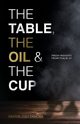 The Table, The Oil, and The Cup, Zamora Joey