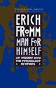 Man for Himself, Fromm Erich